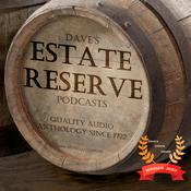 Podcast Dave's Estate Reserve Podcasts