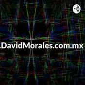 Podcast DavidMorales.com.mx
