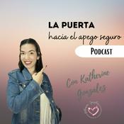 Podcast La puerta hacia el apego seguro