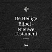 Podcast De Heilige Bijbel – Nederlands (Dutch)