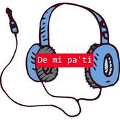Podcast De mi pa' ti
