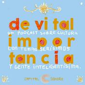 Podcast De vital importancia