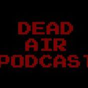Podcast Dead Air Podcast