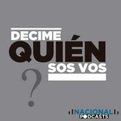 Podcast Decime quién sos vos