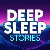 Podcast Deep Sleep Stories: Bedtime Sleep Meditation Aid for Insomnia Relief