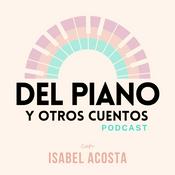 Podcast Del piano y otros cuentos