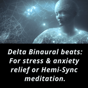 Podcast Delta Binaural beats: For stress & anxiety relief or Hemi-Sync meditation | Binaural ASMR