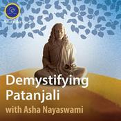 Podcast Demystifying Patanjali: The Yoga Sutras