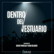 Podcast Dentro del vestuario