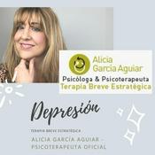 Podcast Depresión - Terapia Breve Estratégica Madrid y Málaga - Alicia García Aguiar