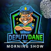 Podcast DeputyDane Morning Show