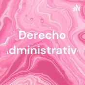 Podcast Derecho Administrativo