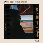 Podcast Des d'aquí es veu el mar