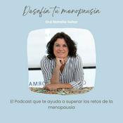Podcast Desafía tu menopausia (DTM)