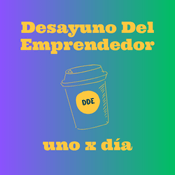 Podcast Desayuno Del Emprendedor