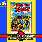 Podcast Desde la Mansión-X