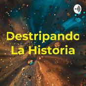 Podcast Destripando La Historia