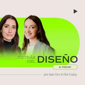 Podcast Detrás del Diseño