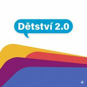 Podcast Dětství 2.0