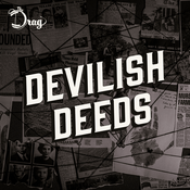Podcast Devilish Deeds