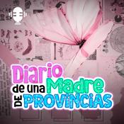 Podcast Diario de una madre de provincias