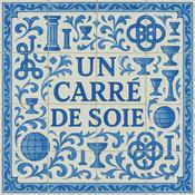 Podcast Un carré de soie