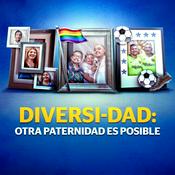 Podcast Diversi-DAD: Otra paternidad es posible