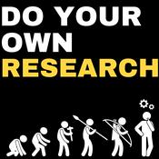 Podcast Do Your Own Research