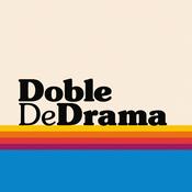 Podcast Doble de Drama