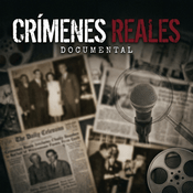 Podcast Documental Crímenes Reales