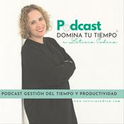 Podcast Domina tu tiempo®