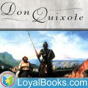 Podcast Don Quijote by Miguel de Cervantes Saavedra