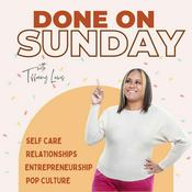 Podcast Done On Sunday