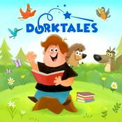 Podcast Dorktales Storytime | Stories for Kids Who Love Big Adventures