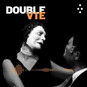 Podcast Double vie