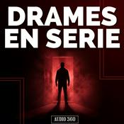 Podcast Drames en séries -  Les grands classiques de la fiction