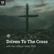 Podcast Driven To The Cross