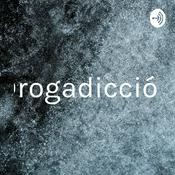 Podcast Drogadicción