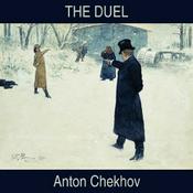 Podcast Duel, The by Anton Chekhov (1860 - 1904)