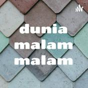 Podcast dunia malam malam
