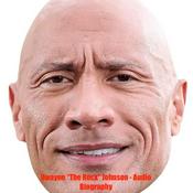 Podcast Dwayne 'The Rock" Johnson - Audio Biography