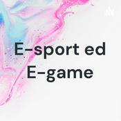 Podcast E-sport ed E-game