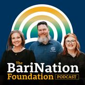 Podcast The BariNation Foundation Podcast