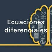 Podcast Ecuaciones diferenciales