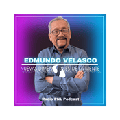 Podcast Edmundo Velasco en Nuevas Dimensiones de la Mente - Radio PNL Podcast