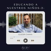 Podcast Educando a Nuestros Niños 2