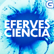 Podcast Todos os podcast | Efervesciencia