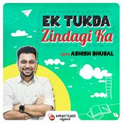 Podcast Ek Tukda Zindagi Ka