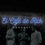 Podcast El Café de Rick