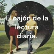 Podcast El cajón de la lectura diaria.